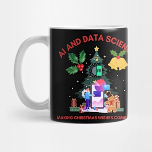 AI and data science, making christmas wishes come true, data christmas Mug